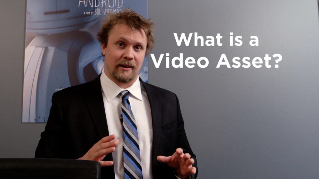 What is a Video Asset - Video Production Toronto
